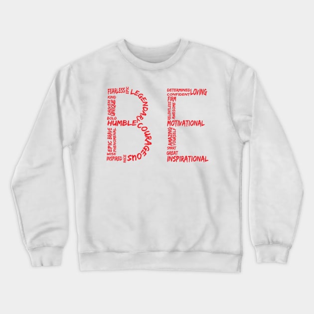 BE yourself Crewneck Sweatshirt by Live_Life_Risn